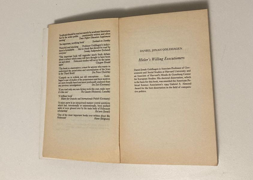 Hitler's willing executioners: Ordinary Germans and the Holocaust - Daniel Jonah Goldhagen