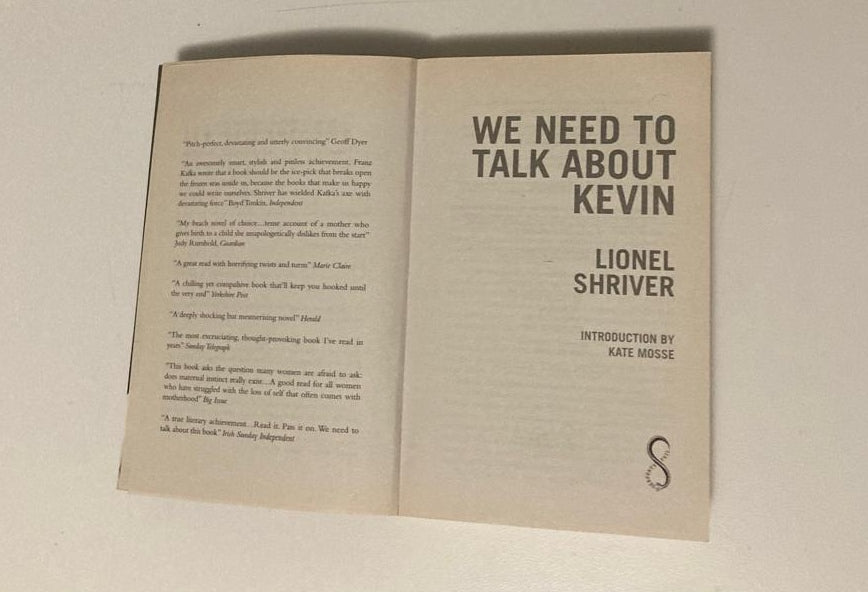We need to talk about Kevin - Lionel Shriver