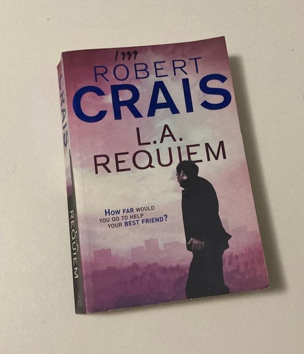 L.A. requiem - Robert Crais (Elvis Cole and Joe Pike #8)