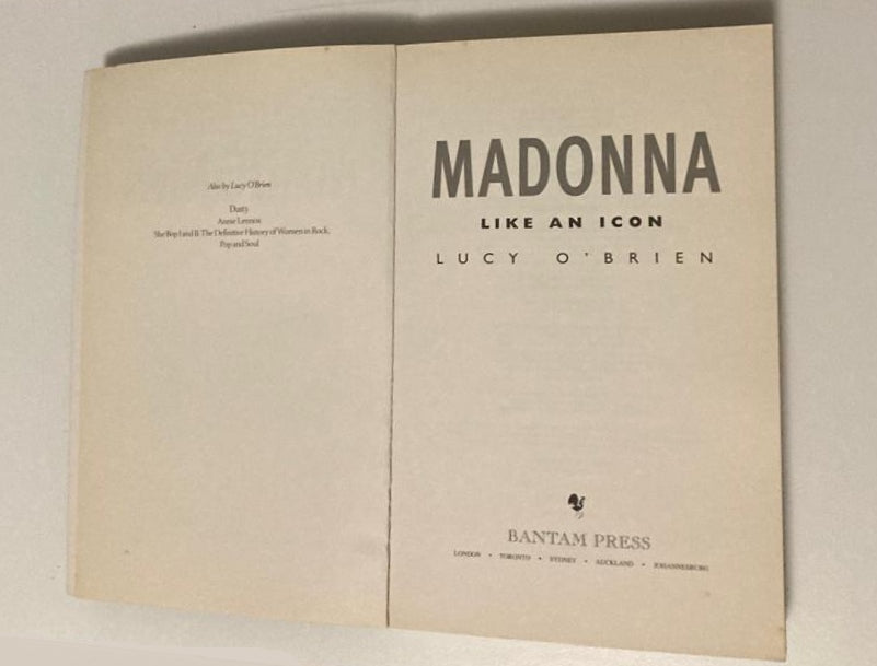 Madonna: Like an icon - The definitive biography - Lucy O'Brien