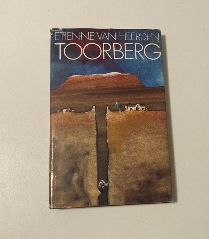 Toorberg - Etienne van Heerden (First edition)