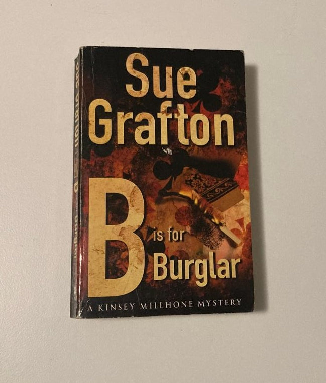 B is for burglar - Sue Grafton (Kinsey Millhone #2)
