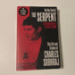 On the trail of the serpent: The life and crimes of Charles Sobhraj - Richard Neville & Julie Clarke