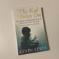 The kid moves on - Kevin Lewis