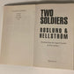 Two soldiers - Roslund & Hellström (Ewert Grens #6)