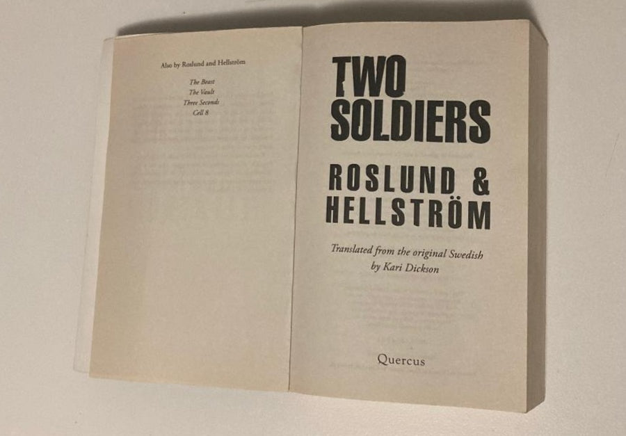 Two soldiers - Roslund & Hellström (Ewert Grens #6)