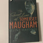 The secret lives of Somerset Maugham - Selina Hastings (First edition)