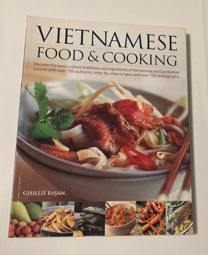 Vietnamese food & cooking - Ghillie Başan