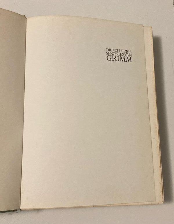 Die volledige sprokies van Grimm (Nuwe Afrikaanse vertaling deur Marita van der Vyver)