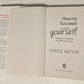 How to succeed at being yourself: Finding the confidence to fulfill your destiny - Joyce Meyer