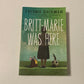 Britt-Marie was here - Fredrik Backman