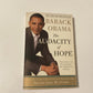 The audacity of hope: Thoughts on reclaiming the American dream - Barack Obama