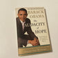 The audacity of hope: Thoughts on reclaiming the American dream - Barack Obama