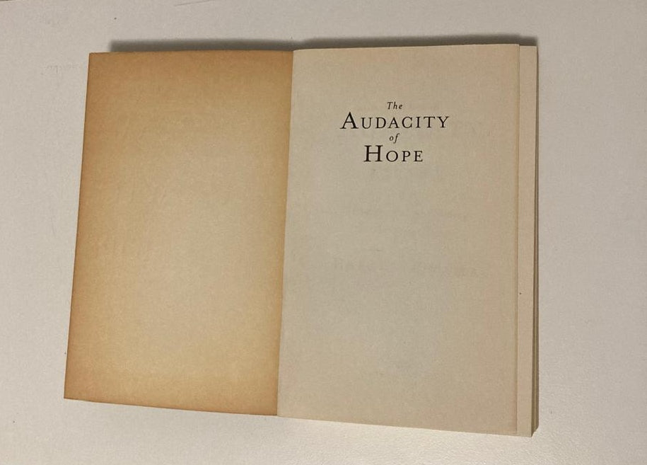 The audacity of hope: Thoughts on reclaiming the American dream - Barack Obama
