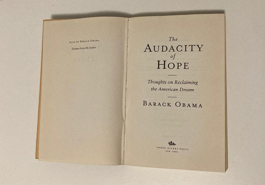 The audacity of hope: Thoughts on reclaiming the American dream - Barack Obama