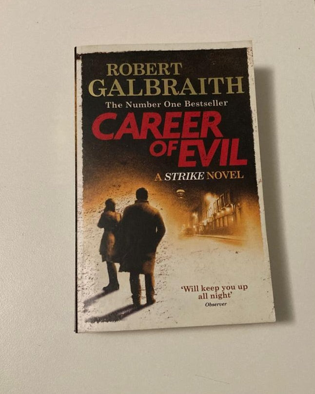 Career of evil - Robert Galbraith (Cormoran Strike #3)