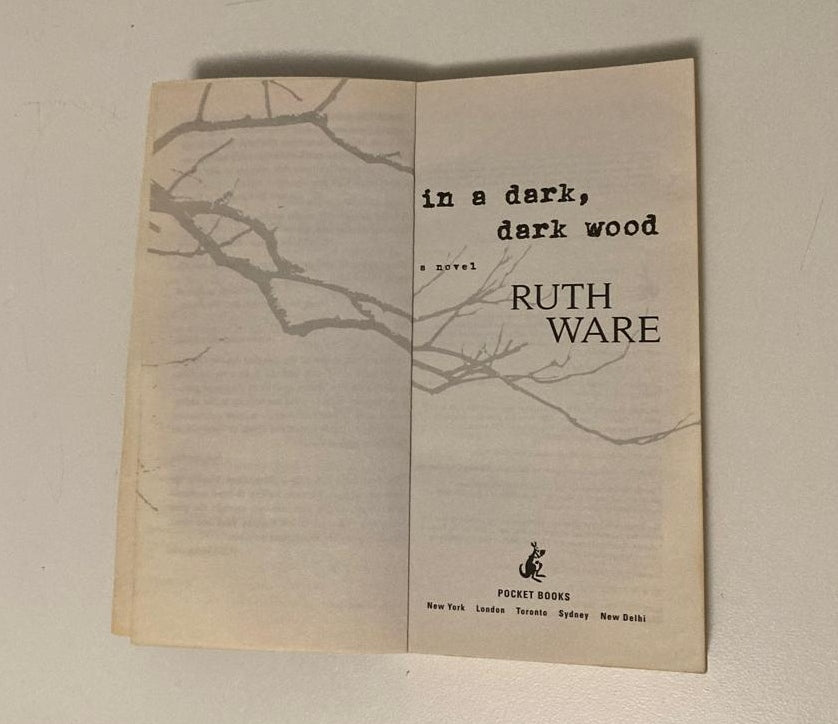 In a dark, dark wood - Ruth Ware