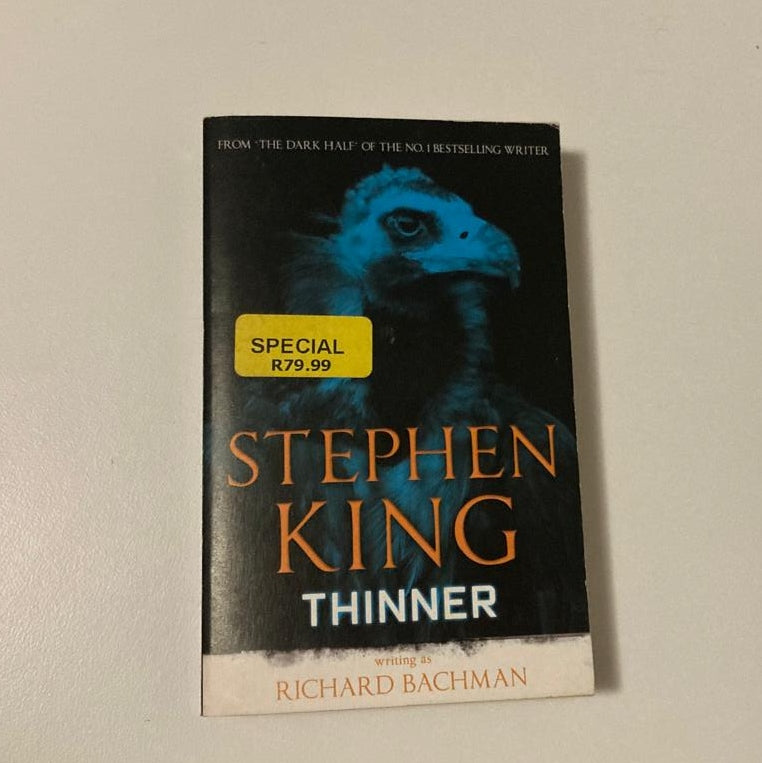 Thinner - Stephen King writing as Richard Bachman