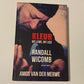 Kleur: My lewe, my lied - Randall Wicomb (First edition)