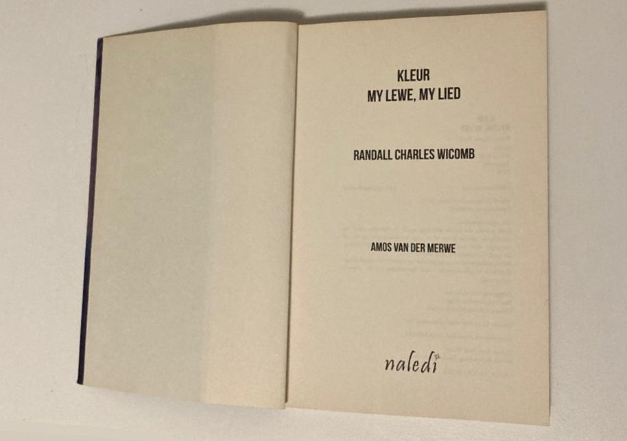Kleur: My lewe, my lied - Randall Wicomb (First edition)