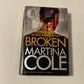 Broken - Martina Cole (DI Kate Burrows #2)
