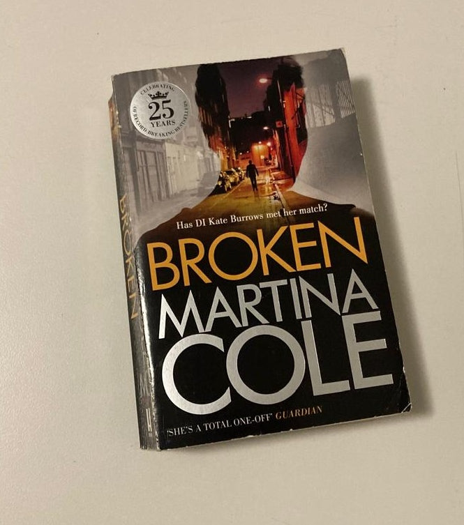 Broken - Martina Cole (DI Kate Burrows #2)