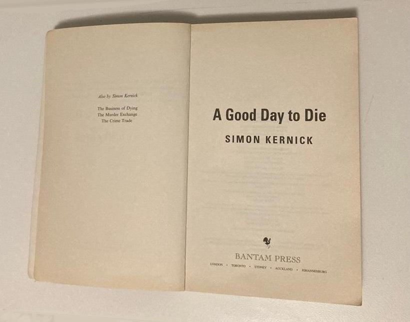 A good day to die - Simon Kernick (Dennis Milne #2)