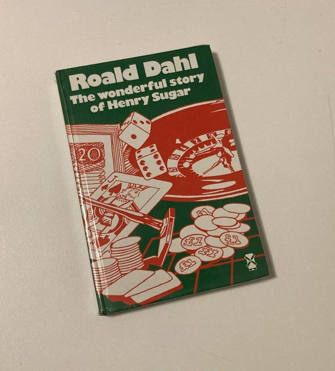 The wonderful story of Henry Sugar - Roald Dahl