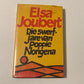 Die swerfjare van Poppie Nongena - Elsa Joubert (First edition)