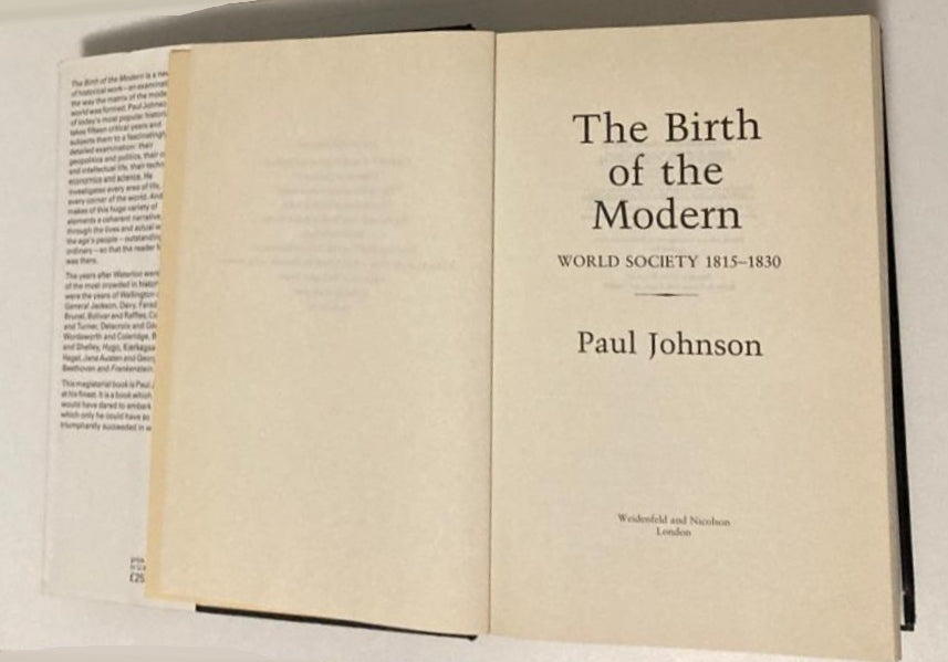 The birth of the modern: World society 1815 - 1830 - Paul Johnson (First edition)