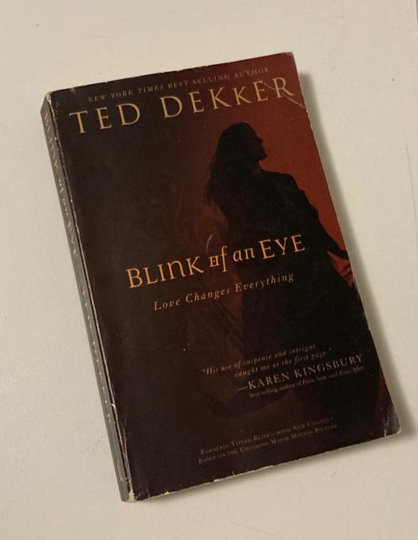 Blink of an eye - Ted Dekker