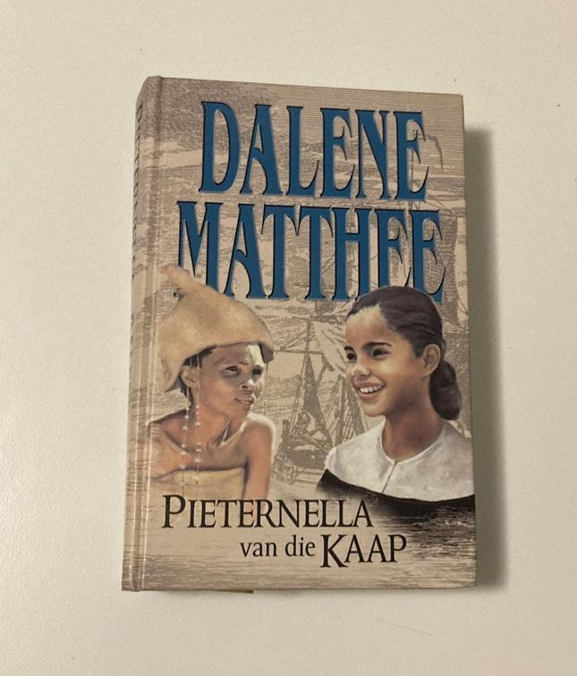 Pieternella van die Kaap - Dalene Matthee (First edition)