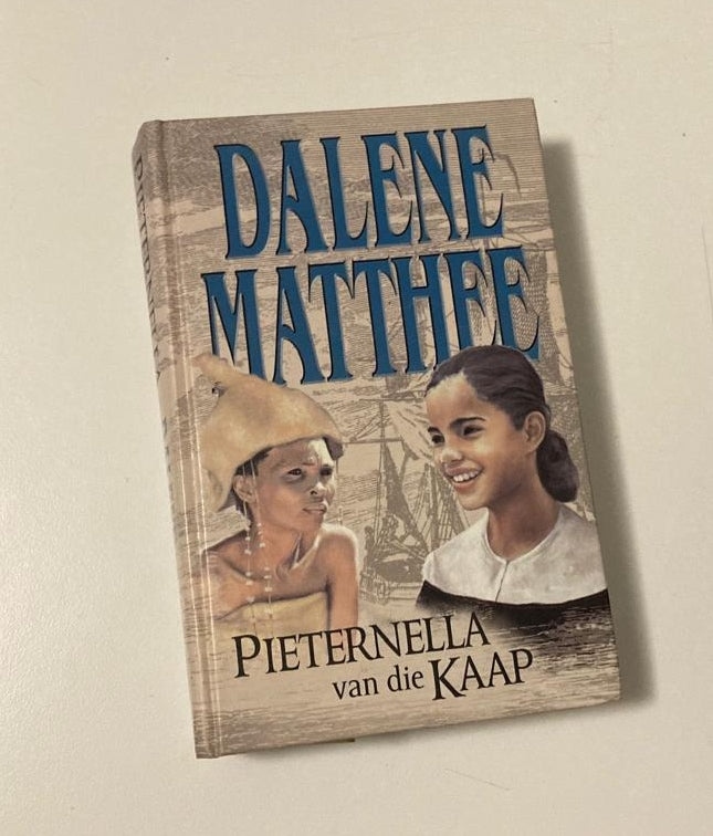 Pieternella van die Kaap - Dalene Matthee (First edition)