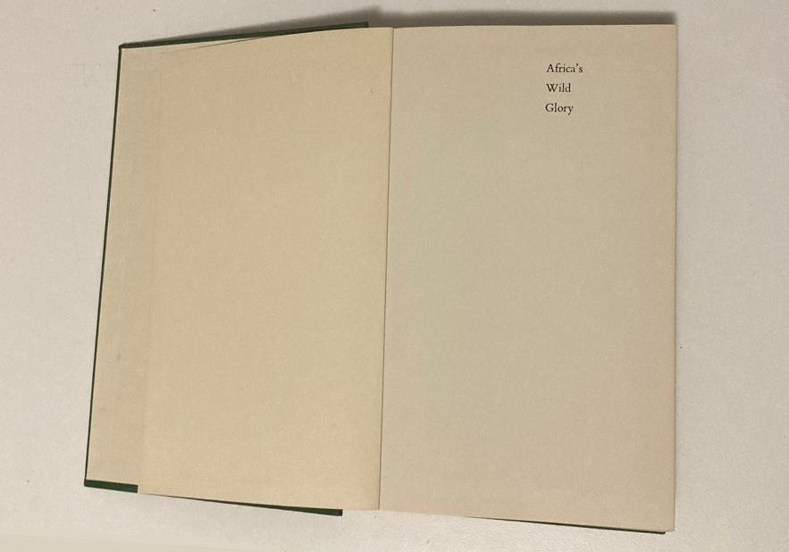 Africa's wild glory - W. Phillip Keller (First edition)