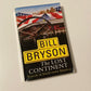 The lost continent: Travels in small-town America - Bill Bryson