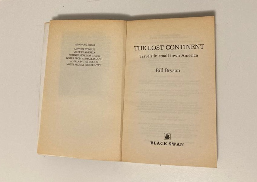 The lost continent: Travels in small-town America - Bill Bryson