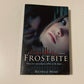 Frostbite - Richelle Mead (Vampire Academy #2)