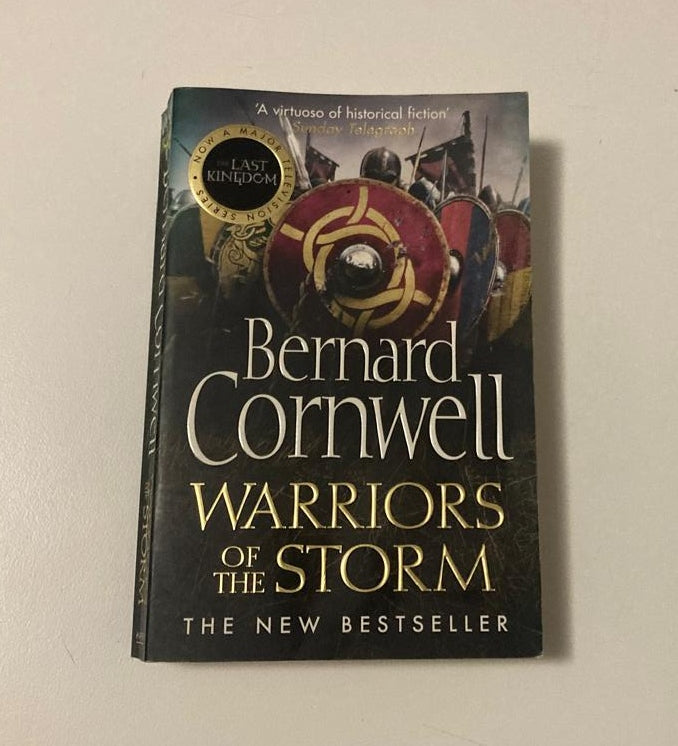 Warriors of the storm - Bernard Cornwell (The Last Kingdom #9)