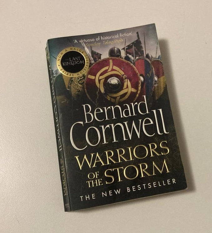 Warriors of the storm - Bernard Cornwell (The Last Kingdom #9)