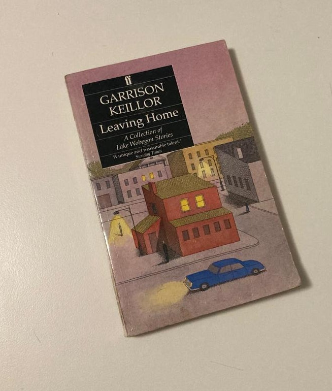 Leaving home - Garrison Keillor (Lake Wobegon #2)