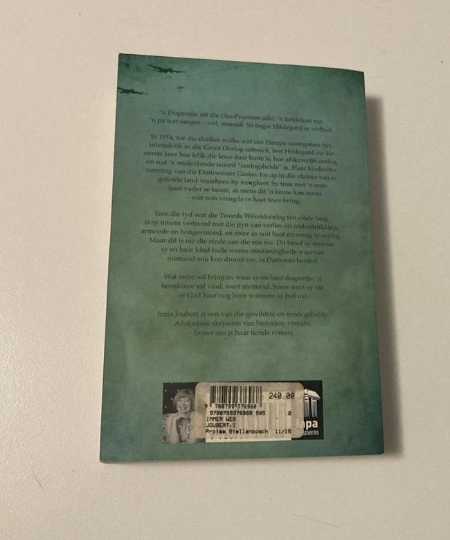 Immer Wes - Irma Joubert (First edition; Oorlogstrilogie #1)