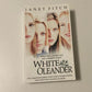 White oleander -  Janet Finch