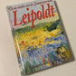 Leipoldt: Uit die skatkis van die Slampamperman - Saamgestel deur J.C. Kannemeyer (First edition)