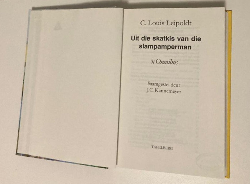 Leipoldt: Uit die skatkis van die Slampamperman - Saamgestel deur J.C. Kannemeyer (First edition)