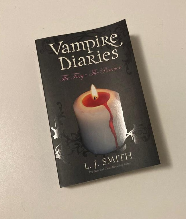 The fury & The reunion - L.J. Smith (The Vampire Diaries #3-4)