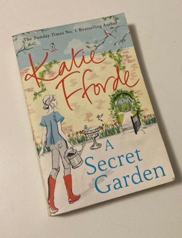 A secret garden - Katie Fforde (First edition)