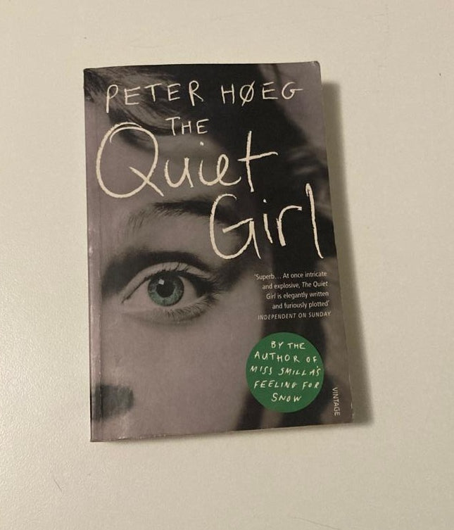 The quiet girl - Peter Høeg