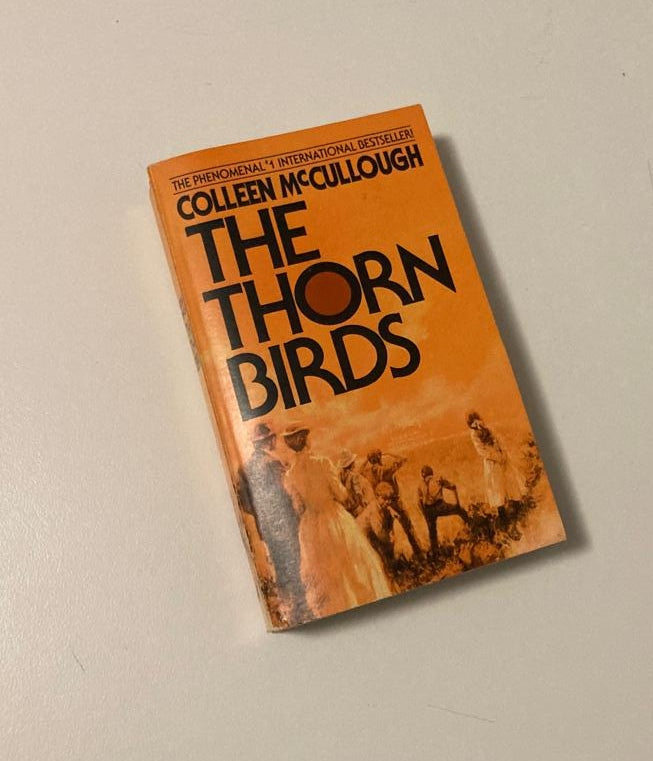 The thorn birds - Colleen McCullough