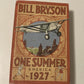 One summer: America, 1927 - Bill Bryson