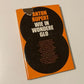 Wie in wondere glo - Anton Rupert (First edition)
